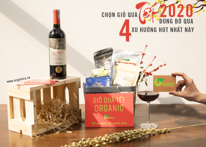 Choose gift baskets Tet 2020 do not miss these 4 hottest trends